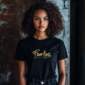 Fearless Women's Gold On Black T-shirt